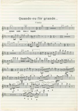 Parte de flauta da canção "Quando eu for grande"