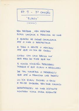Letras da canção "Ep. 9 - 3ª Canção "Elroy""