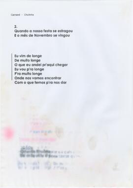 Excerto da letra da canção "Eu vim de longe, eu vou p'ra longe"