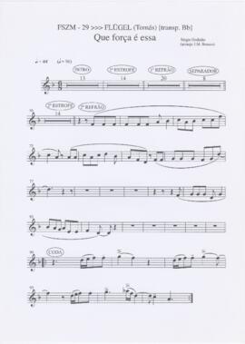 Parte de flügel da canção "Que força é essa"