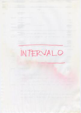 Folha com a palavra "Intervalo" + guião