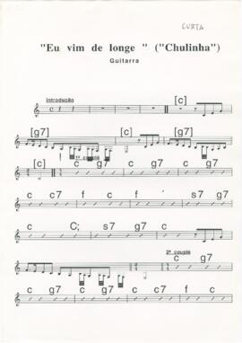 Partitura e cifras para guitarra da canção "Eu Vim de Longe"